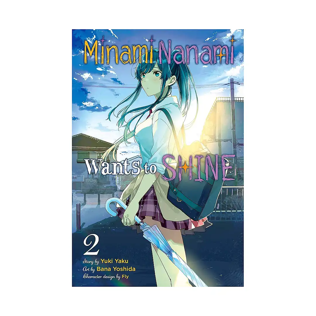 9781975347918 Minami Nanami Wants to Shine (Manga) Volume 02