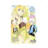 9781975348106 High School Prodigies Have It Easy Even in Another World! (Manga) Volume 13