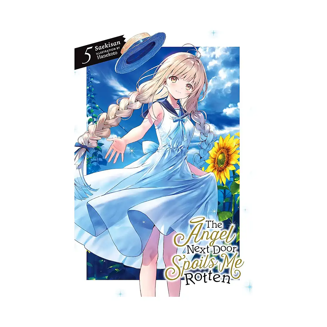 9781975348274 The Angel Next Door Spoils Me Rotten (Light Novel) Volume 05