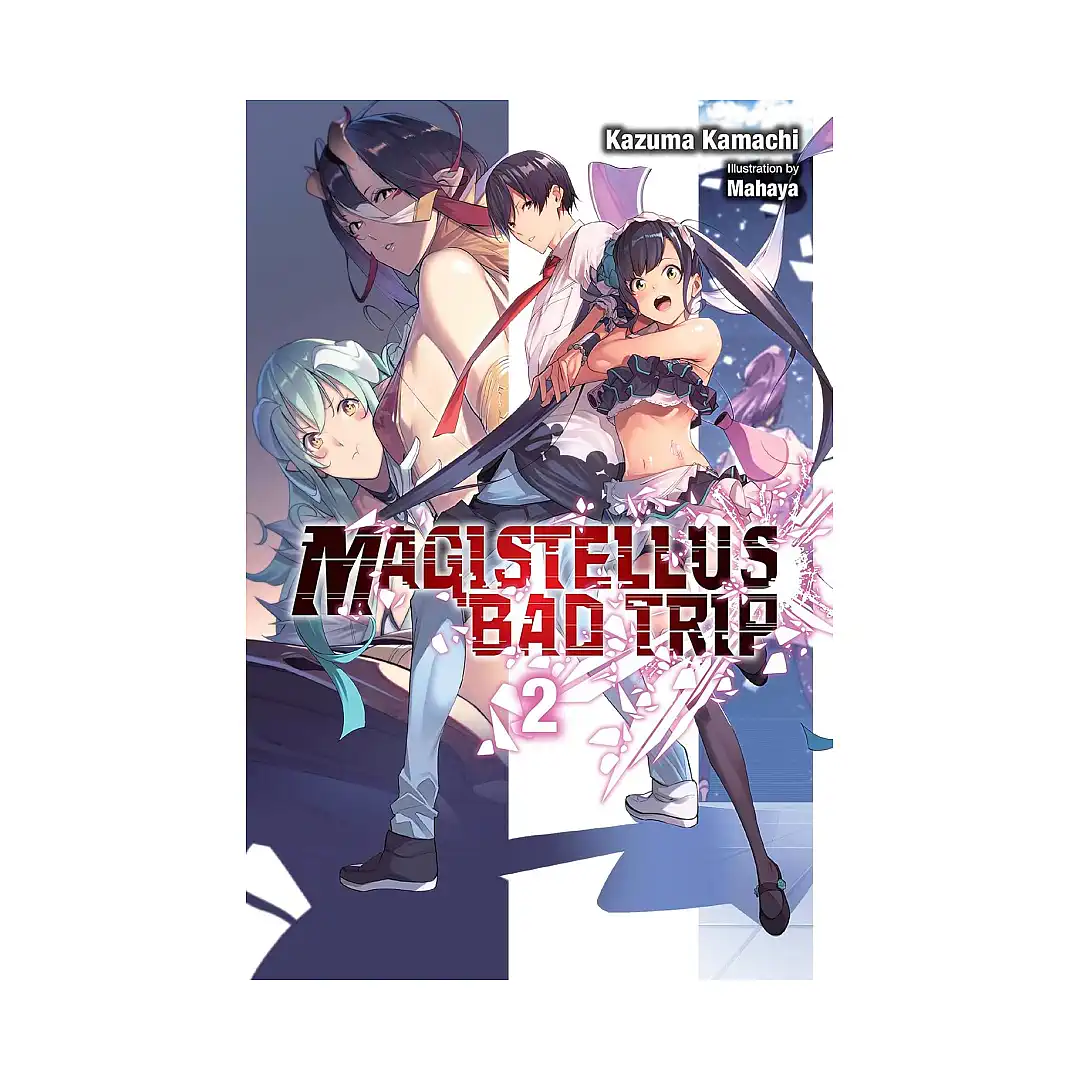 9781975348588 Magistellus Bad Trip (Light Novel) Volume 02