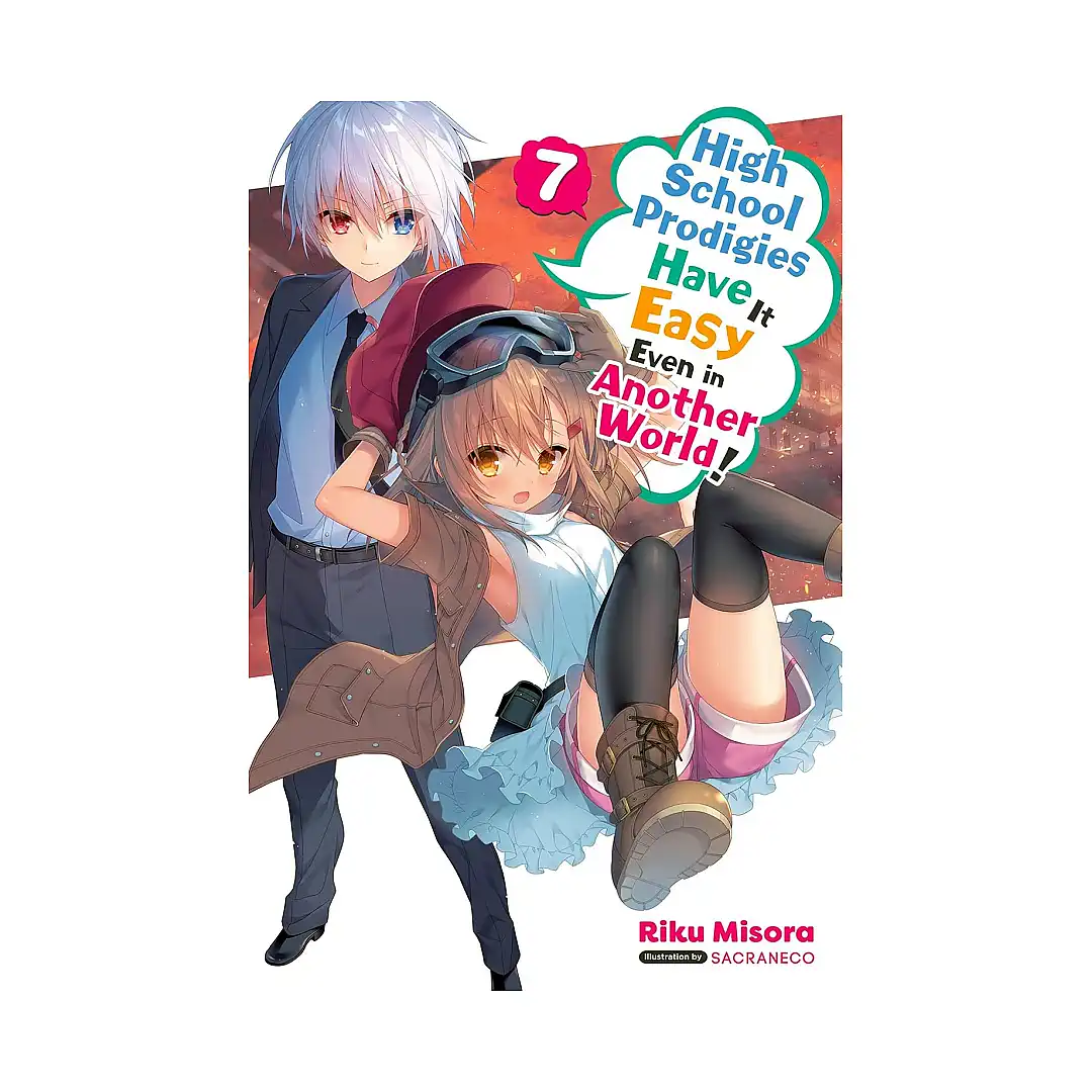 9781975350086 High School Prodigies Have It Easy Even in Another World! (Light Novel) Volume 07