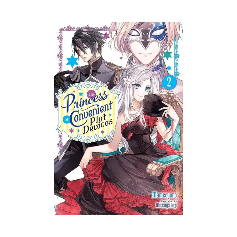 9781975352851 The Princess of Convenient Plot Devices (Light Novel) Volume 02