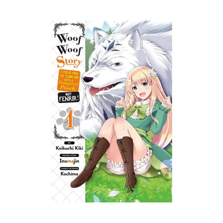 9781975358242 Woof Woof Story: I Told You to Turn Me Into a Pampered Pooch, Not Fenrir! (Manga) Volume 01