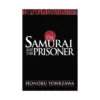 The Samurai and the Prisoner (Light Novel)