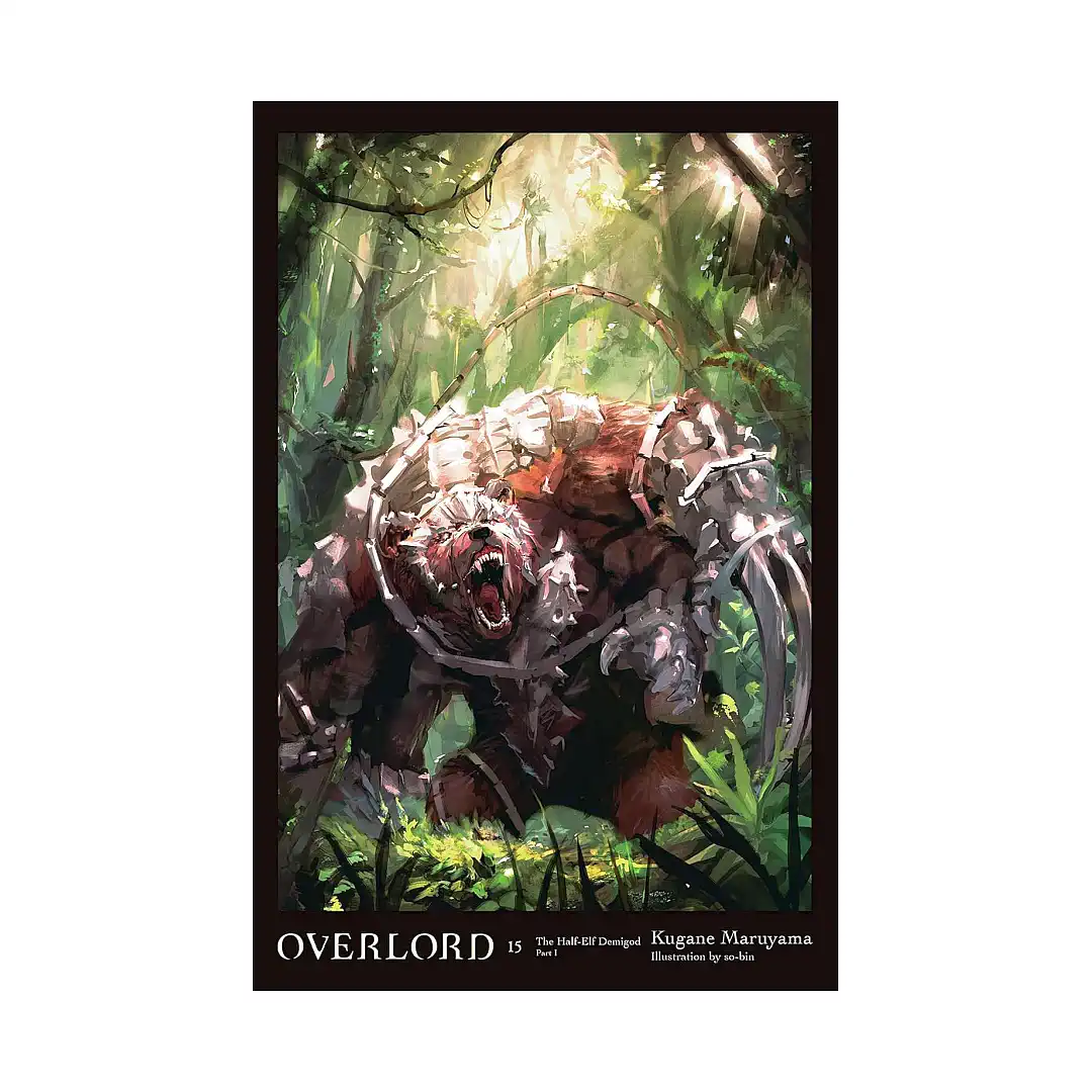 Overlord (Light Novel) Volume 15