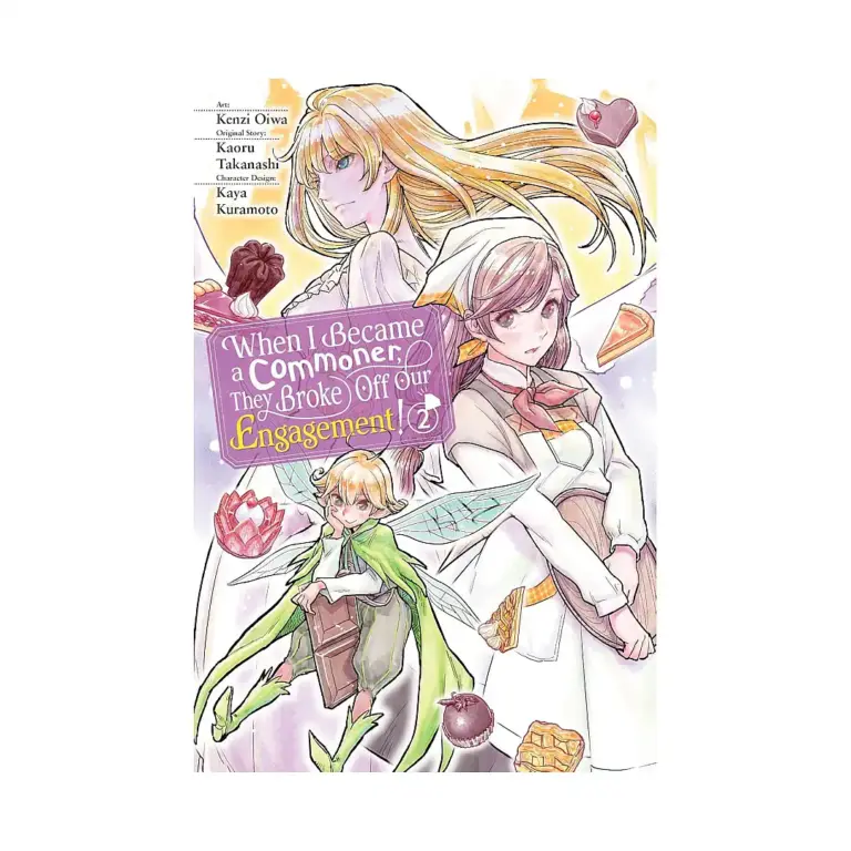 9781975362454 When I Became a Commoner, They Broke Off Our Engagement! (Manga) Volume 02