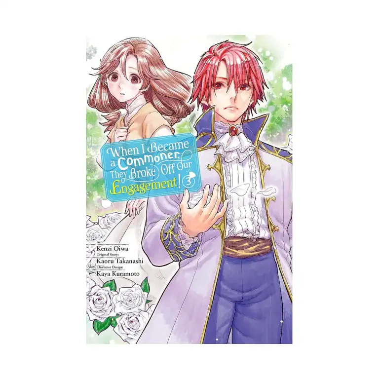 9781975362478 When I Became a Commoner, They Broke Off Our Engagement! (Manga) Volume 03
