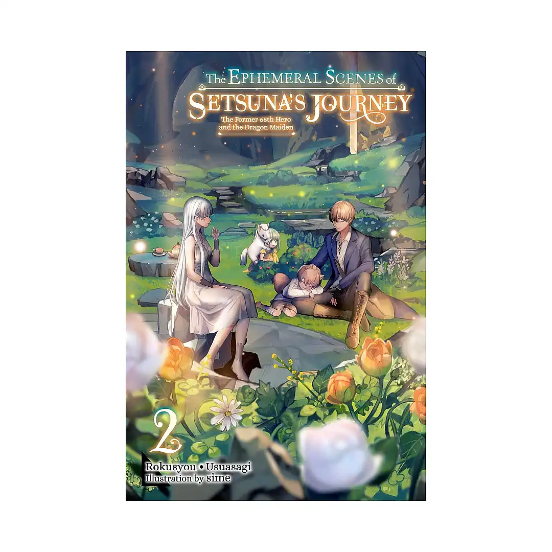 9781975363895 The Ephemeral Scenes of Setsuna's Journey (Light Novel) Volume 02