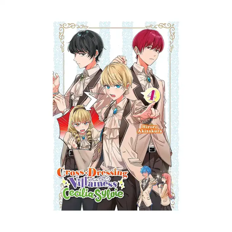 Cross-Dressing Villainess Cecilia Sylvie (Light Novel) Volume 04