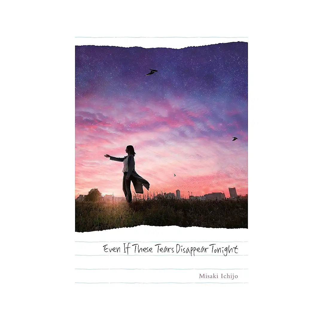 9781975367824 Even If #2 These Tears Disappear Tonight (Light Novel) (Manga)