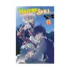 9781975369118 Hazure Skill: The Guild Member with a Worthless Skill Is Actually a Legendary Assassin (Light Novel) Volume 06