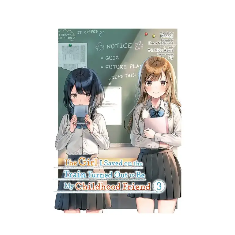 9781975369231 The Girl I Saved on the Train Turned Out to Be My Childhood Friend (Manga) Volume 03