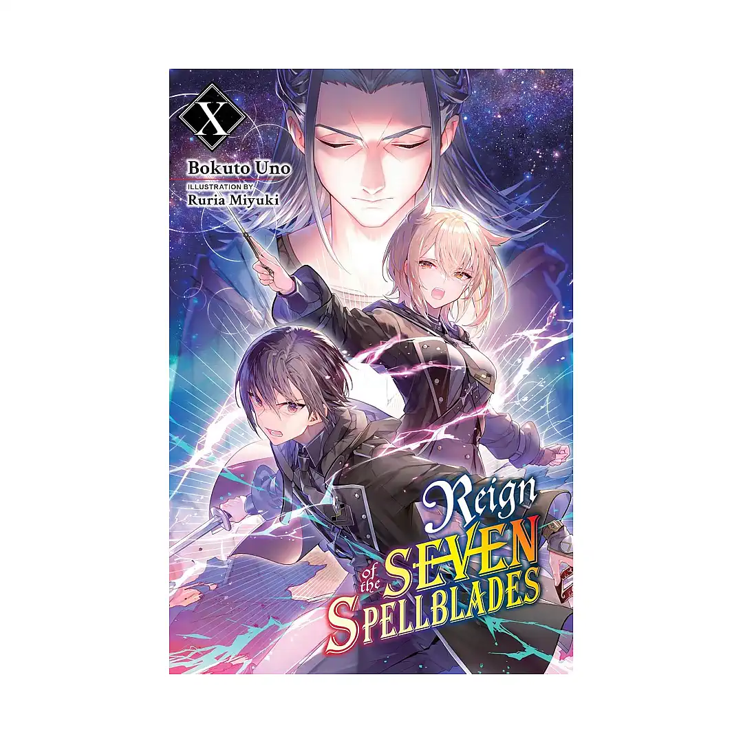 9781975369569 Reign of the Seven Spellblades (Light Novel) Volume 10