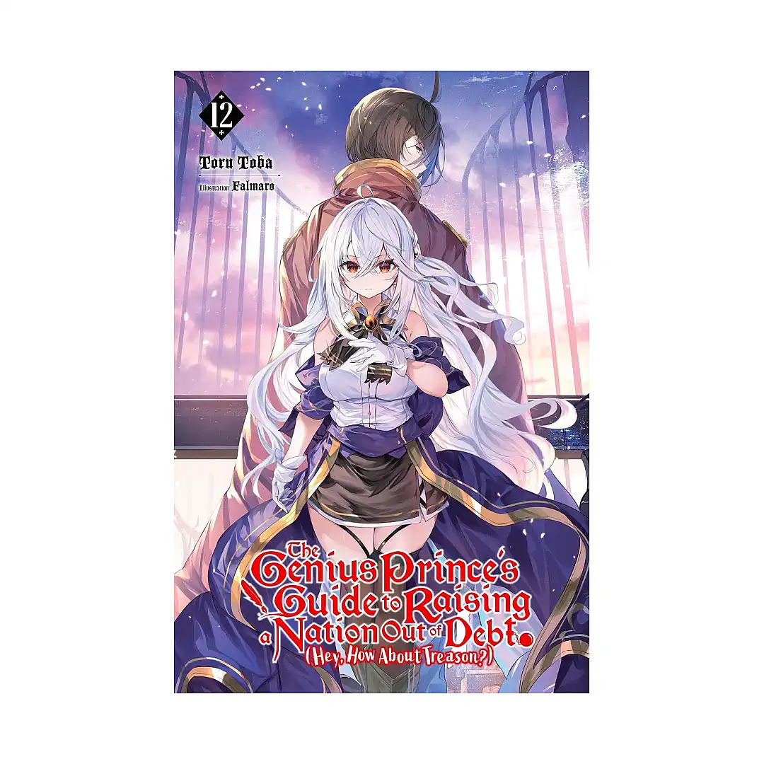 9781975370817 The Genius Prince's Guide to Raising a Nation Out of Debt (Hey, How about Treason?) (Light Novel) Volume 12