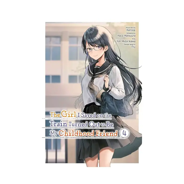 9781975371876 The Girl I Saved on the Train Turned Out to Be My Childhood Friend (Manga) Volume 04