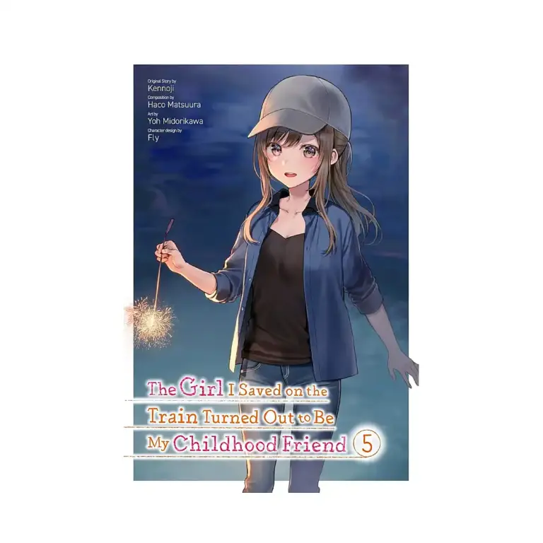 9781975371890 The Girl I Saved on the Train Turned Out to Be My Childhood Friend (Manga) Volume 05
