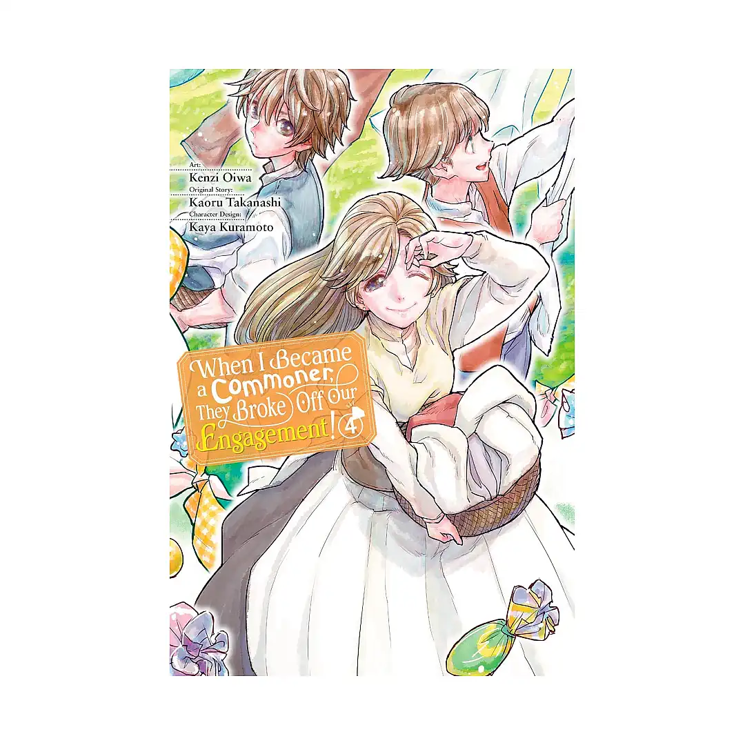 9781975375218 When I Became a Commoner, They Broke Off Our Engagement! (Manga) Volume 04