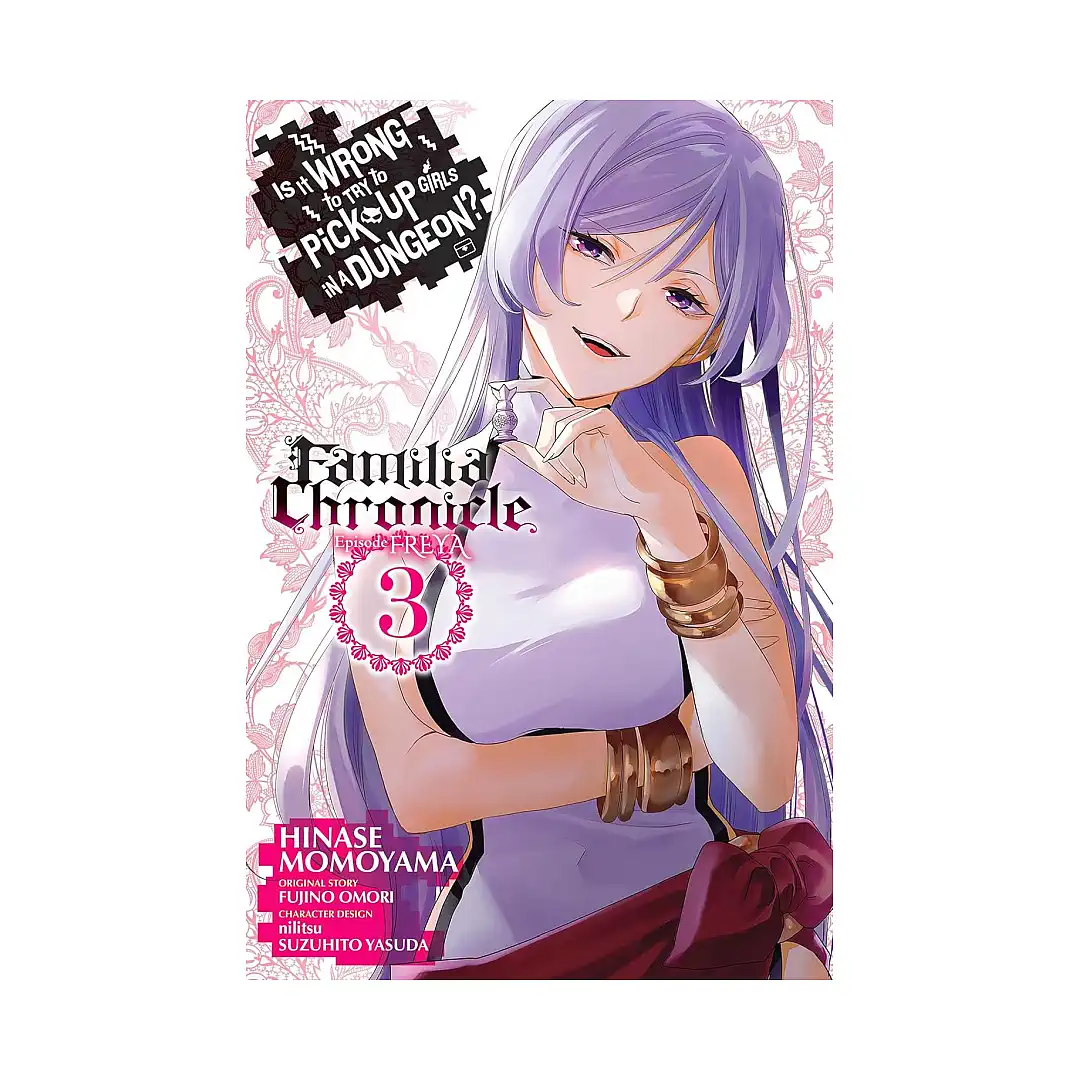 9781975375454 Is It Wrong to Try to Pick Up Girls in a Dungeon?: Familia Chronicle Episode Freya (Manga) Volume 03