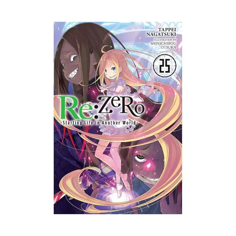 RE: Zero - Starting Life in Another World (Light Novel) Volume 25