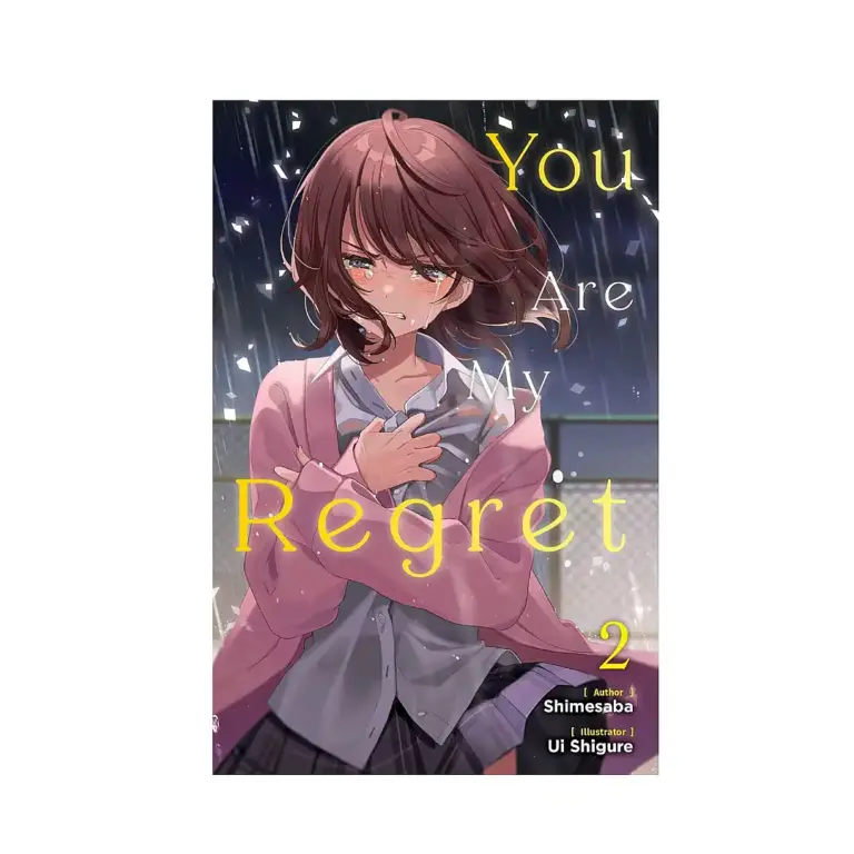 9781975378820 You Are My Regret (Light Novel) Volume 02