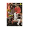 Hell Is Dark with No Flowers (Light Novel) Volume 03