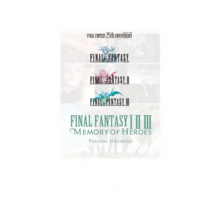 9781975382391 Final Fantasy I, II & III: Memory of Heroes (Light Novel)