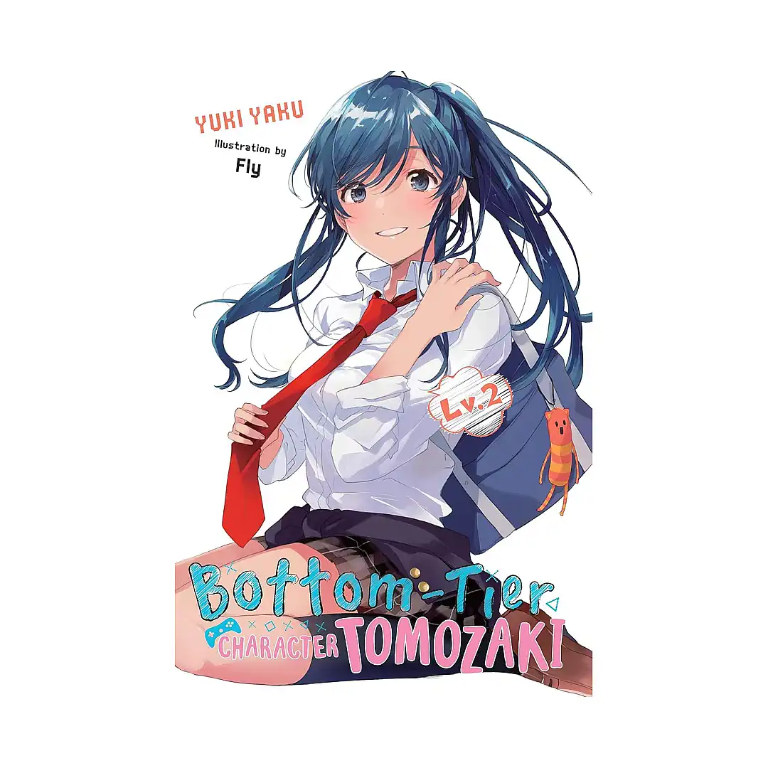 Bottom-Tier Character Tomozaki (Light Novel) Volume 02