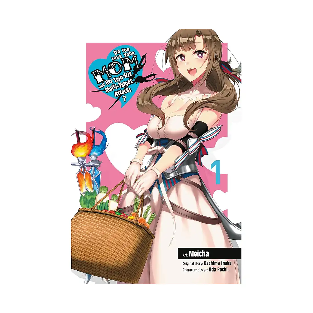 9781975385248 Do You Love Your Mom and Her Two-Hit Multi-Target Attacks? (Manga) Volume 01