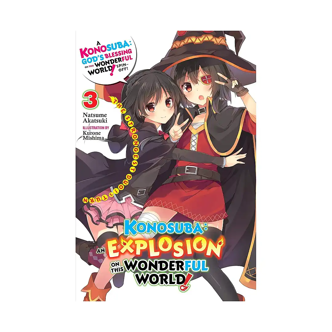 Konosuba: An Explosion on This Wonderful World! (Light Novel) Volume 03