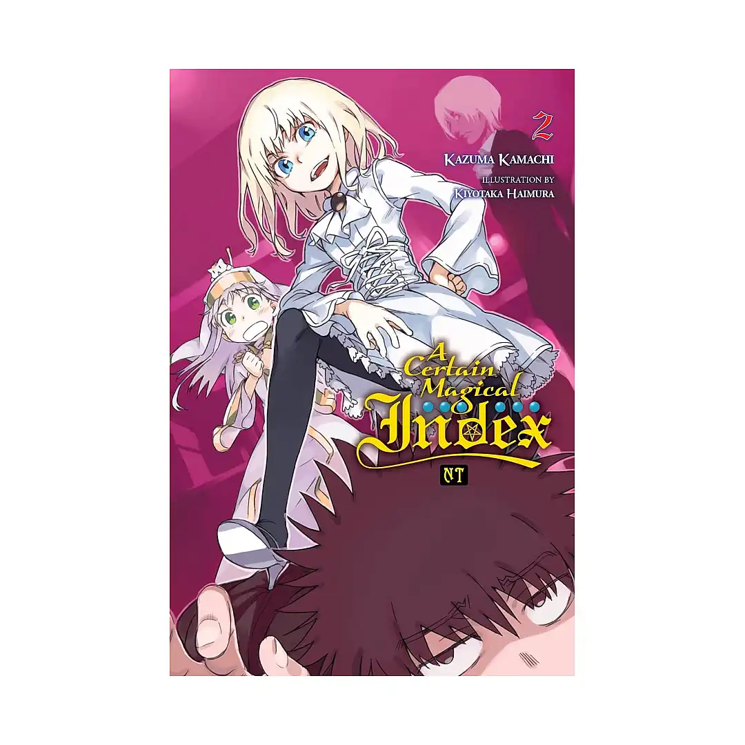 A Certain Magical Index: NT (Light Novel) Volume 02