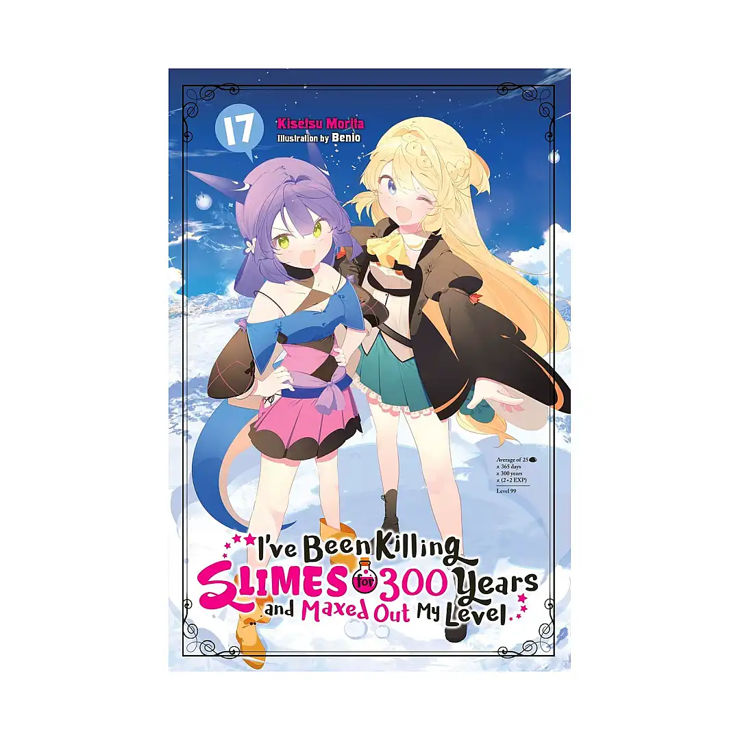 9781975388751 I've Been Killing Slimes for 300 Years and Maxed Out My Level (Light Novel) Volume 17