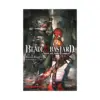 Blade & Bastard (Light Novel) Volume 01