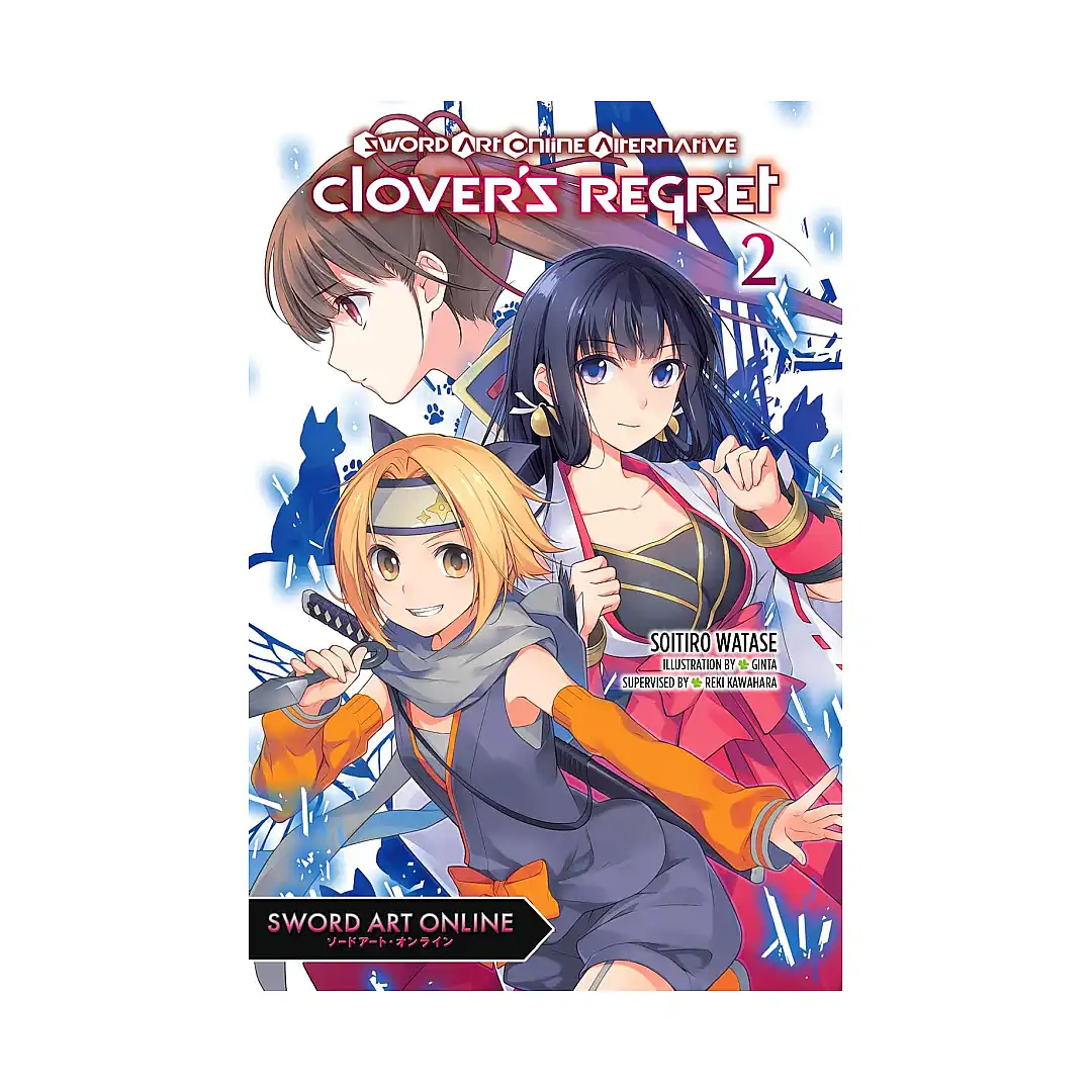 9781975390709 Sword Art Online: Alternative: Clover's Regret (Light Novel) Volume 02