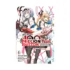 9781975391201 I Kept Pressing the 100-Million-Year Button and Came Out on Top (Manga) Volume 06