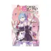 RE: Zero - Starting Life in Another World: Short Story Collection (Light Novel) Volume 02