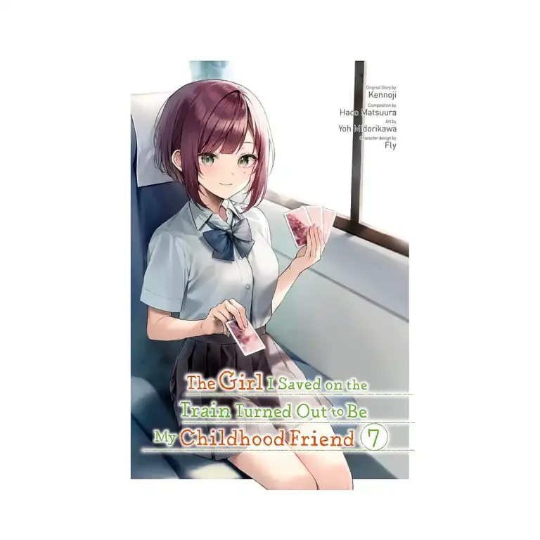 9781975393724 The Girl I Saved on the Train Turned Out to Be My Childhood Friend (Manga) Volume 07