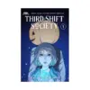 Third Shift Society (Paperback) (Manhwa) Volume 01