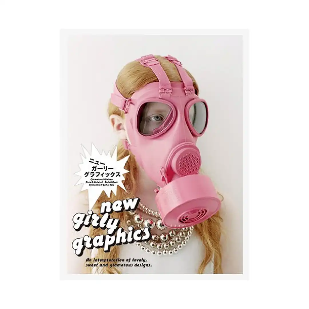 9784756240095 New Girly Graphics: A New Interpretation of Glamorous, Cute and Romantic Designs (Illustration Book)