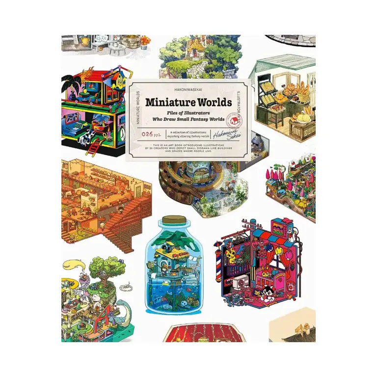 Miniature World: Files of Illustrators Who Draw Small Fantasy Worlds (Illustration Book)