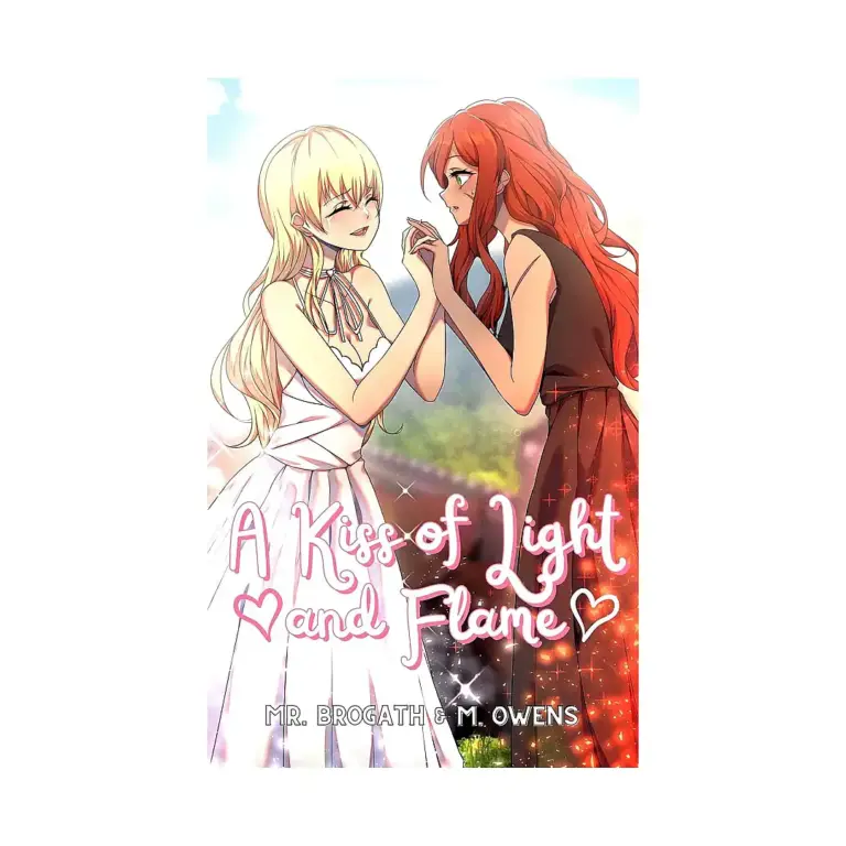 Tales of Love and Magic Redux: #1 A Kiss of Light and Flame & A Kiss of Death and Rebirth (Light Novel)
