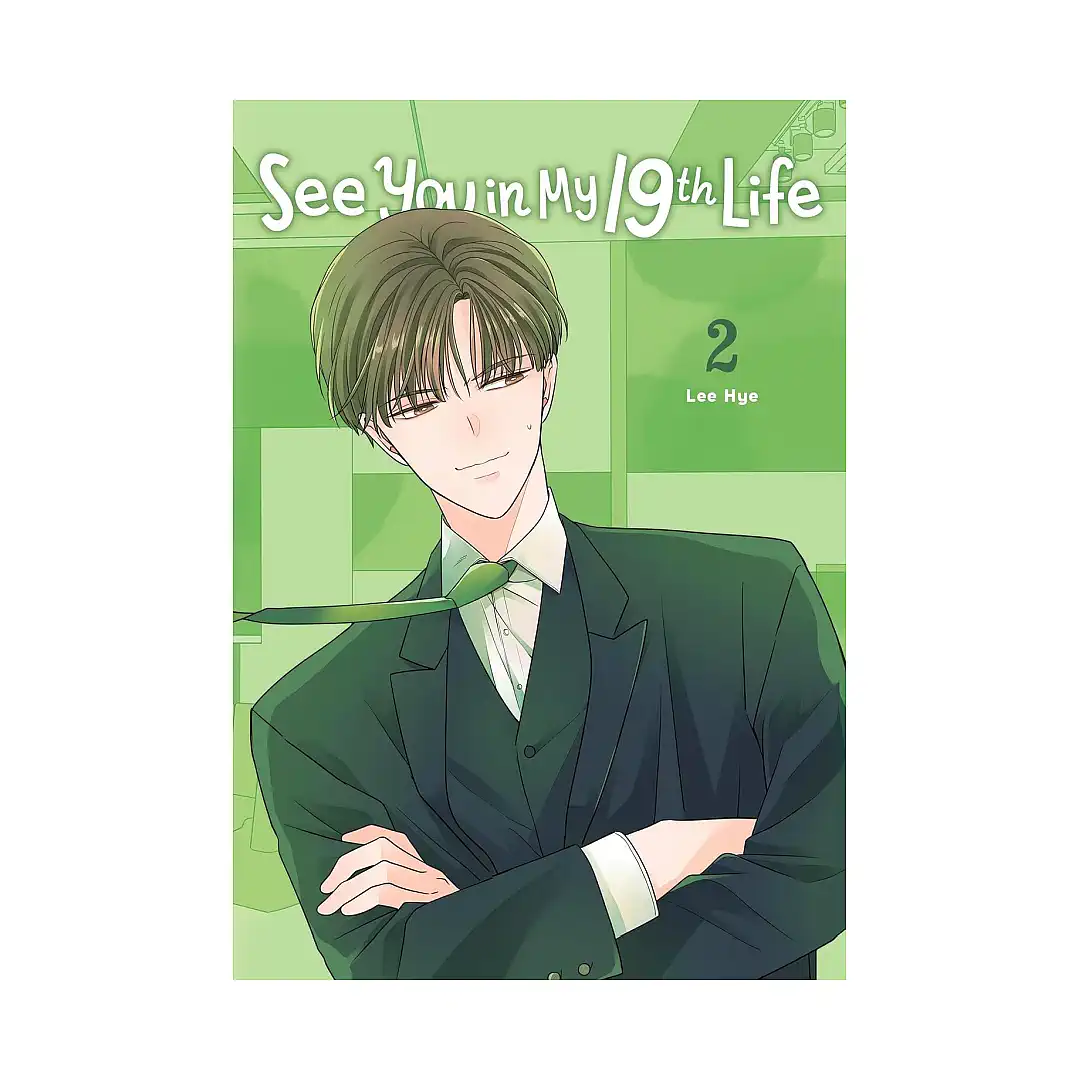 9798400901201 See You in My 19th Life (Manhwa) Volume 02