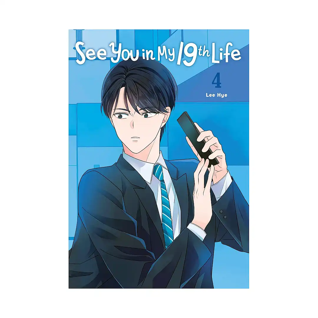 9798400901218 See You in My 19th Life (Manhwa) Volume 04
