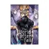 The World After the Fall (Manhwa) Volume 07