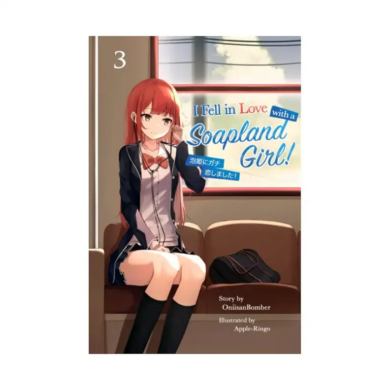 9798577312534 I Fell in Love With A Soapland Girl! (Light Novel) Volume 03