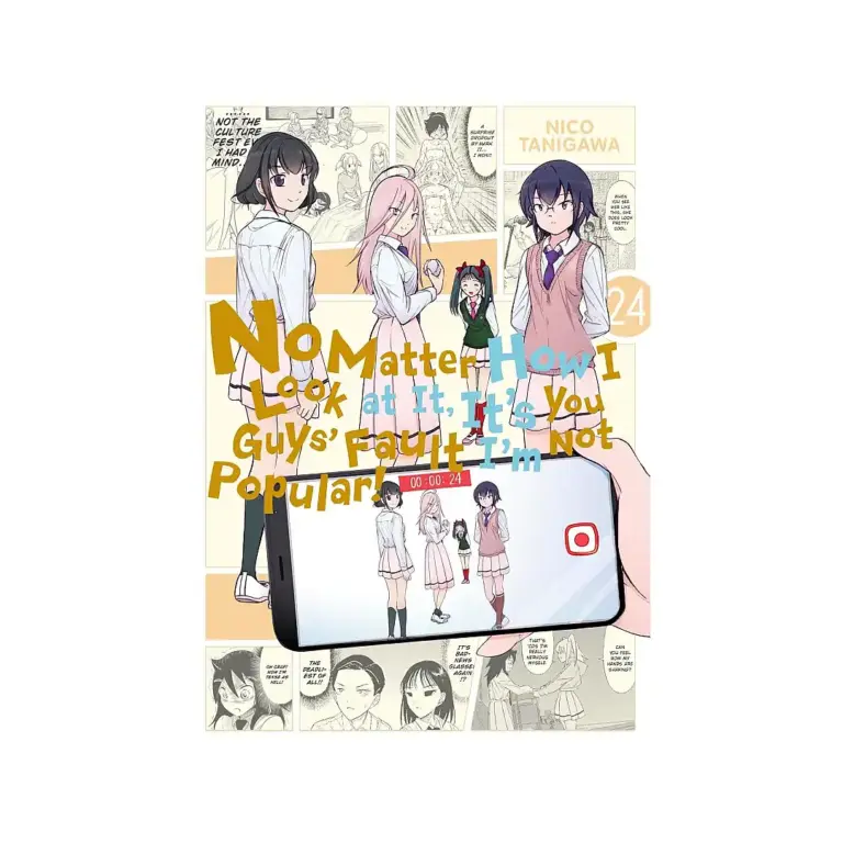 No Matter How I Look at It, It's You Guys' Fault I'm Not Popular! (Manga) Volume 24