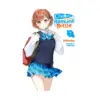 Chitose Is in the Ramune Bottle (Light Novel) Volume 07