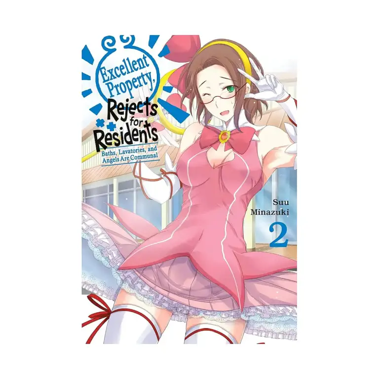 9798855406825 Excellent Property, Rejects for Residents: Baths, Lavatories, and Angels Are Communal (Manga) Volume 02