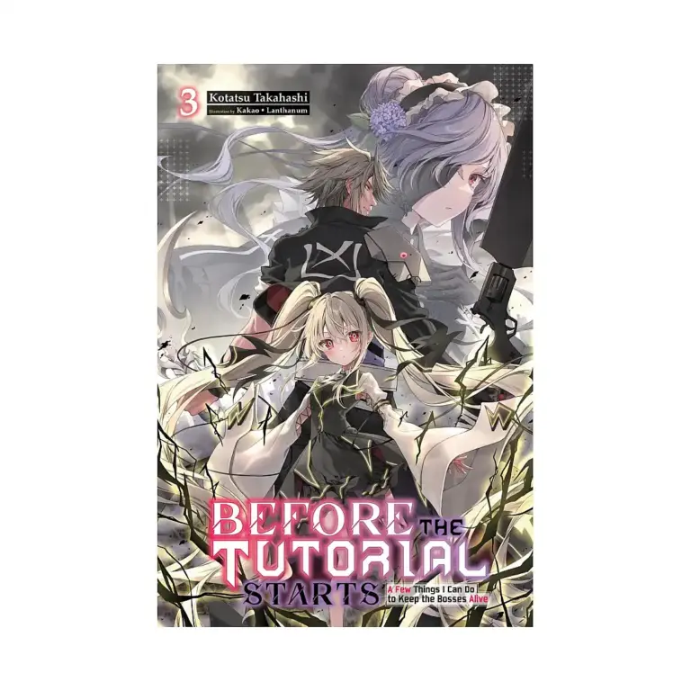 9798855407334 Before the Tutorial Starts: A Few Things I Can Do to Keep the Bosses Alive (Light Novel) Volume 03
