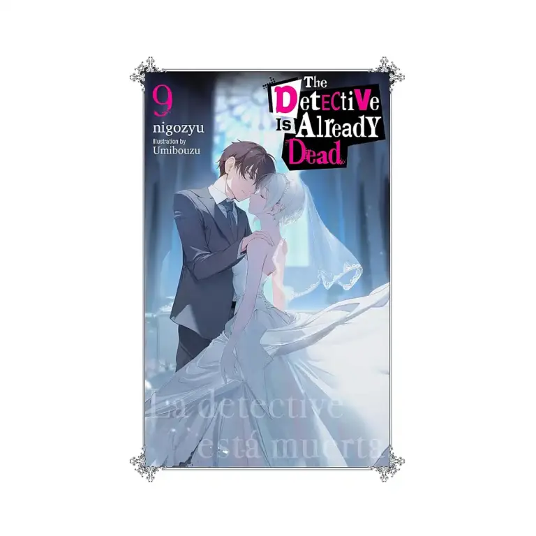9798855407495 The Detective Is Already Dead (Light Novel) Volume 09