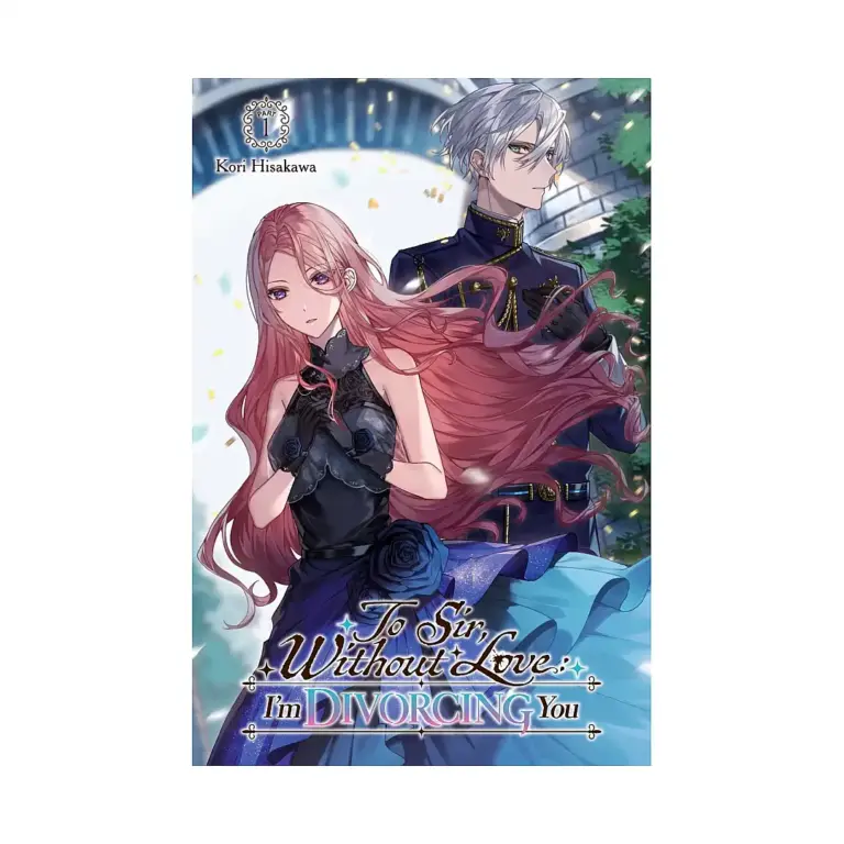9798855411881 To Sir, Without Love: I'm Divorcing You (Light Novel) Volume 01